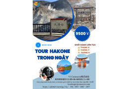 TOUR HAKONE MÙA HÈ 2023 - TRONG NGÀY